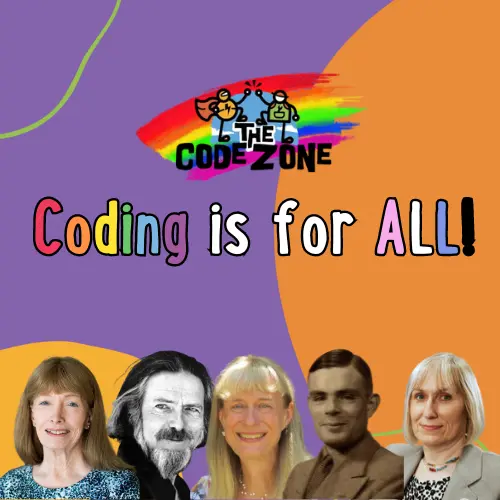 Coding is for ALL – Celebrating the Diverse History of Computer Science